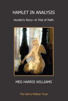 hamlet in analysis (ebook)-meg harris williams-9781781813775