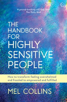 the handbook for highly sensitive people (ebook)-mel collins-9781786782175