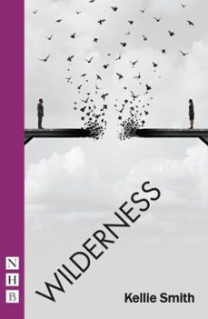 wilderness (ebook)-kellie smith-9781788501675