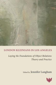 london kleinians in los angeles (ebook)-9781800131675