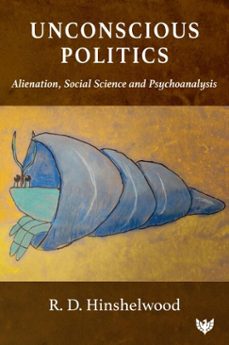 unconscious politics (ebook)-r d hinshelwood-9781800132375