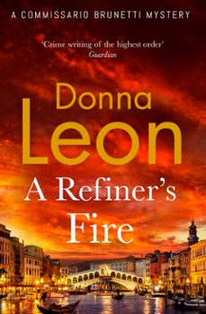 a refiner's fire (ebook)-donna leon-9781804950975