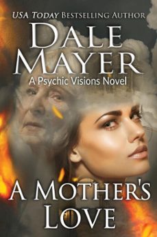 a mother's love (ebook)-dale mayer-9781834083575