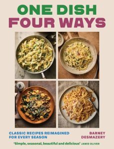 one dish four ways (ebook)-barney desmazery-9781837836475