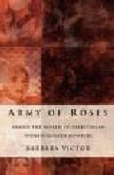 army of roses: inside the world of palestinian women suicide bomb ers-9781841199375
