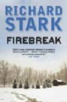 firebreak-richard stark-9781847244475