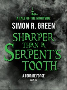 sharper than a serpent's tooth-simon green-9781848669475