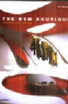 the new boutique: fashion and design-neil bingham-9781858942575