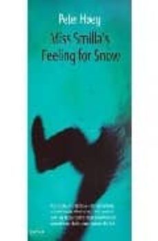 miss smilla s feeling for snow-peter hoeg-9781860461675