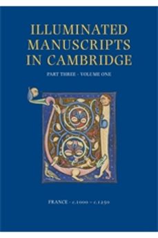 a catalogue of western book illumination in the fitzwilliam museum and the cambridge colleges. part three: france: c. 1000-c.-stella panayotova-9781909400375