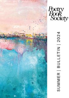 poetry book society summer 2024 bulletin (ebook)-9781913129675