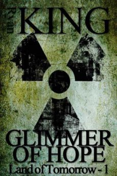 glimmer of hope (land of tomorrow, @1) (ebook)-9781947018075