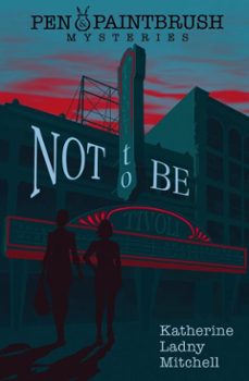 not to be (ebook)-katherine ladny mitchell-9781958863275