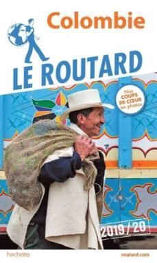 guide du routard colombie 2019/20-9782017067375