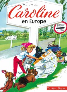 caroline en europe (ebook)-pierre probst-9782017074175