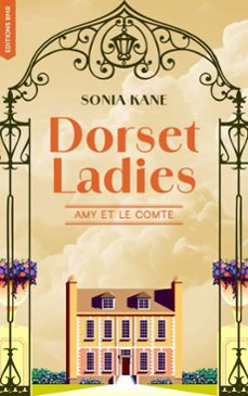 dorset ladies - amy et le comte (ebook)-sonia kane-9782017307075