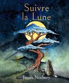suivre la lune (ebook)-james norbury-9782017344575