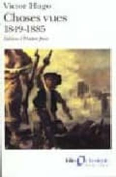 choses vues 1849-1885-victor hugo-9782070402175