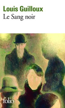 le sang noir (ebook)-louis guilloux-9782072445675