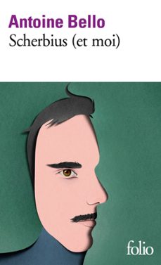 scherbius (et moi) (ebook)-antoine bello-9782072875175