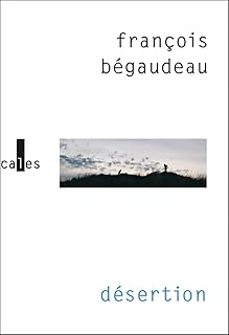 desertion-françois begaudeau-9782073123275