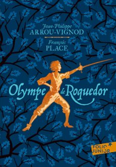 olympe de roquedor (ebook)-jean philippe arrou vignod-françois place-9782075187275