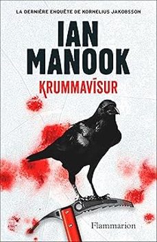 krummavisur: la dernière enquete de kornelius jakobsson-ian manook-9782080445575