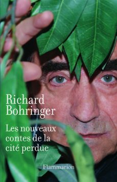 les nouveaux contes de la cite perdue (ebook)-richard bohringer-9782081269675
