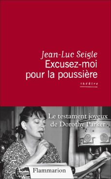 excusez-moi pour la poussière (ebook)-jean luc seigle-9782081379275