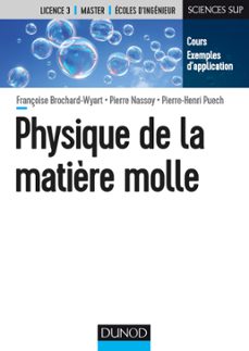 -françoise brochard-wyart-pierre nassoy-pierre-henri puech-9782100772575