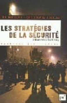 les strategies de la securite : 2002-2007 : avec 150 propositions pour aller plus loin-luc rudolph-9782130558675