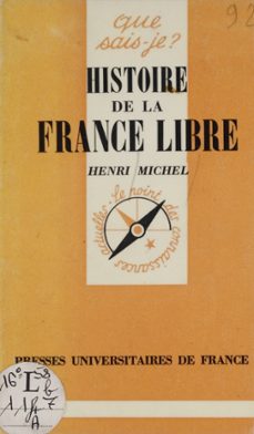 histoire de la france libre (ebook)-henri michel-9782130695875