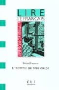 l homme au bras coupe-michel laporte-9782190319575