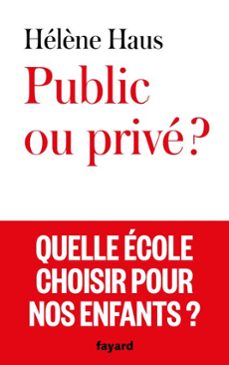 public ou prive ? (ebook)-hélène haus-9782213728575