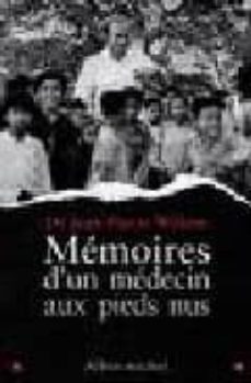 memoires d un medicin aux pieds nus-9782226189875
