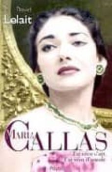 maria callas: j ai vecu d art, j ai vecu d amour-9782228895675