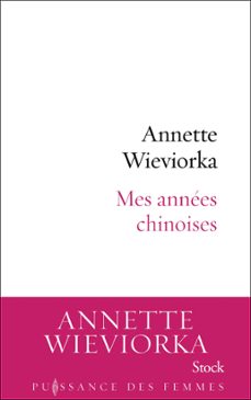 mes annees chinoises (ebook)-annette wieviorka-9782234087675