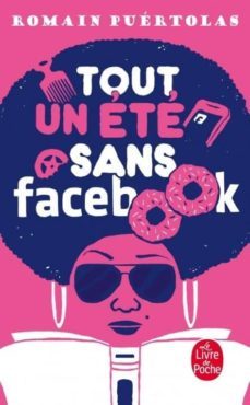tout un ete sans facebook-9782253906575