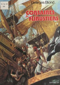 corsaires et flibustiers (ebook)-georges blond-9782261405275