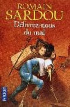 delivrez-nous du mal-romain sardou-9782266191975