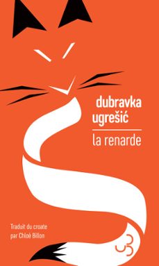 la renarde (ebook)-dubravka ugresic-9782267052275