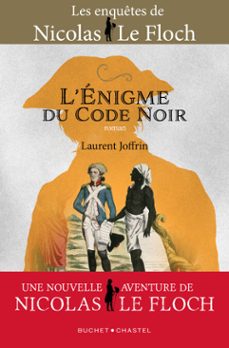 l'enigme du code noir. une enquete de nicolas le floch (ebook)-laurent joffrin-9782283035375