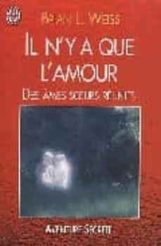 il n y a que l amour: des ames souers reunies-9782290310175