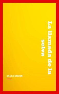 la llamada de la selva (ebook)-jack london-9782291077275