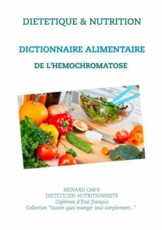 dictionnaire alimentaire de l'hemochromatose (ebook)-9782322224975