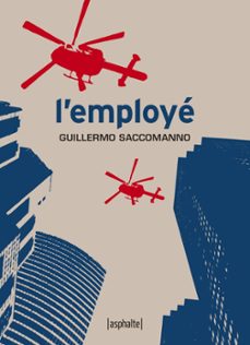 l'employe (ebook)-guillermo saccomanno-9782365330275