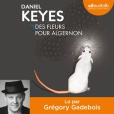 des fleurs pour algernon (audiolibro)-daniel keyes-9782367620275