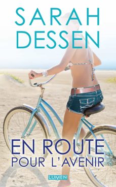 en route pour l'avenir (ebook)-sarah dessen-9782371023475