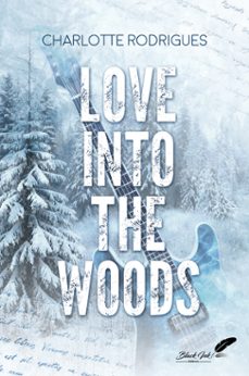 love into the woods (ebook)-charlotte rodrigues-9782379937675