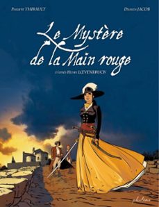 le mystère de la main rouge - tome 2 - le mystère de la main rouge (ebook)-henri loevenbruck-philippe thirault-9782385020675